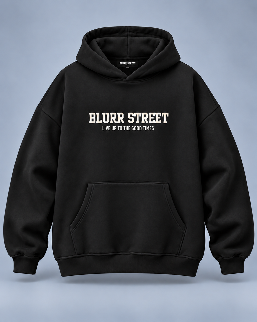 Street Soul Hoodie — Black — BLURR STREET label (p40)