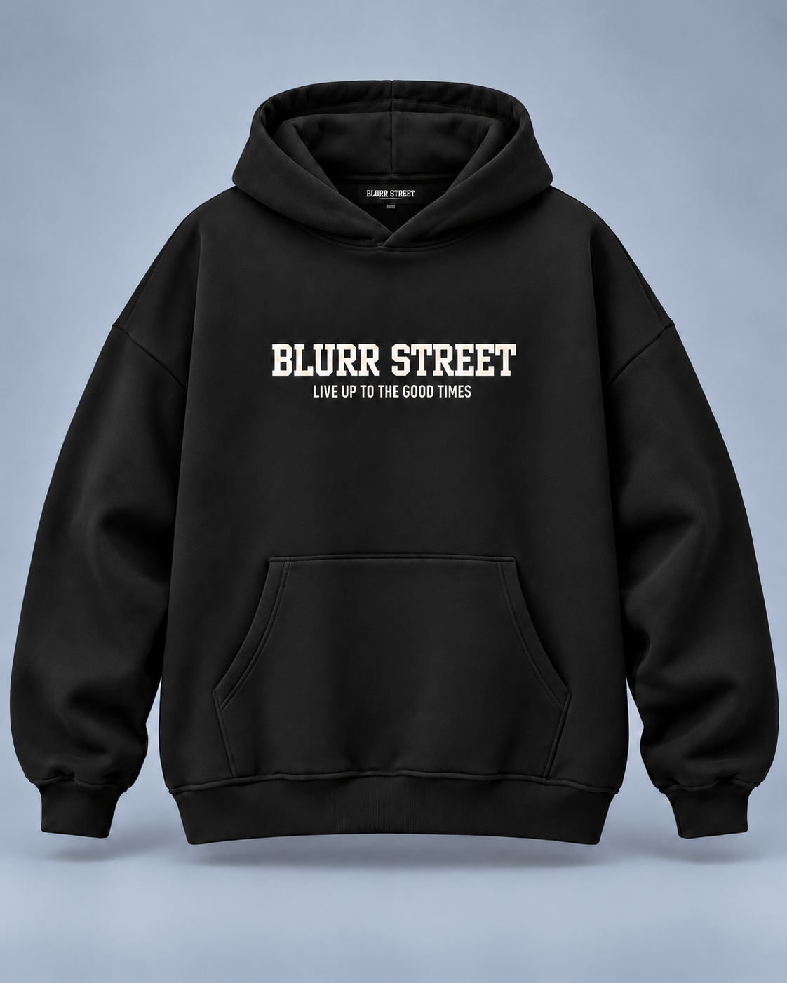 Street Soul Hoodie — Black — BLURR STREET label (p40)